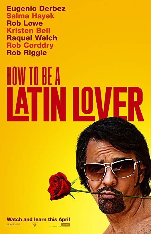 دانلود فیلم How to Be a Latin Lover 2017 - چگونه عاشق یک لاتین تبار باشیم