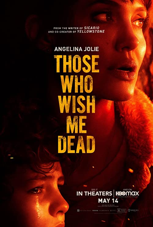 دانلود فیلم Those Who Wish Me Dead 2021 - کسانی که آرزوی مرگ مرا می‌کنند