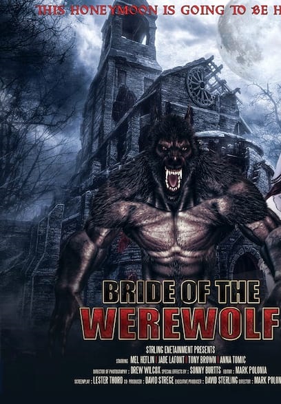 دانلود فیلم Bride of the Werewolf 2019 - عروس گرگینه