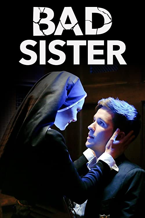 دانلود فیلم Bad Sister 2015 - خواهر بد