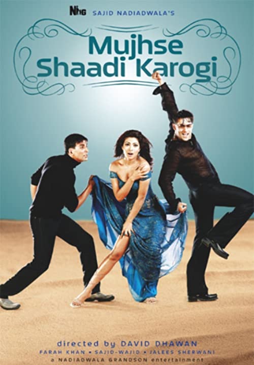 دانلود فیلم هندی Mujhse Shaadi Karogi 2004 - با من ازدواج می کنی