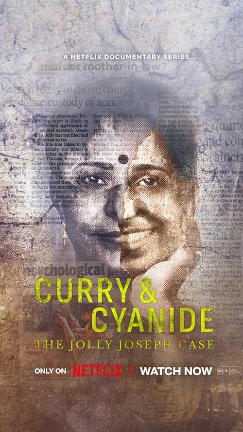 دانلود مستند هندی Curry & Cyanide: The Jolly Joseph Case 2023 - کاری و سیانور: پرونده جوزف شاد