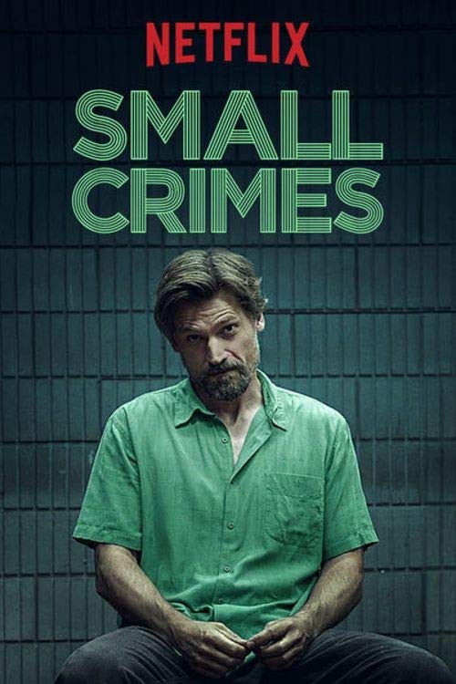 دانلود فیلم Small Crimes 2017 با زیرنویس فارسی