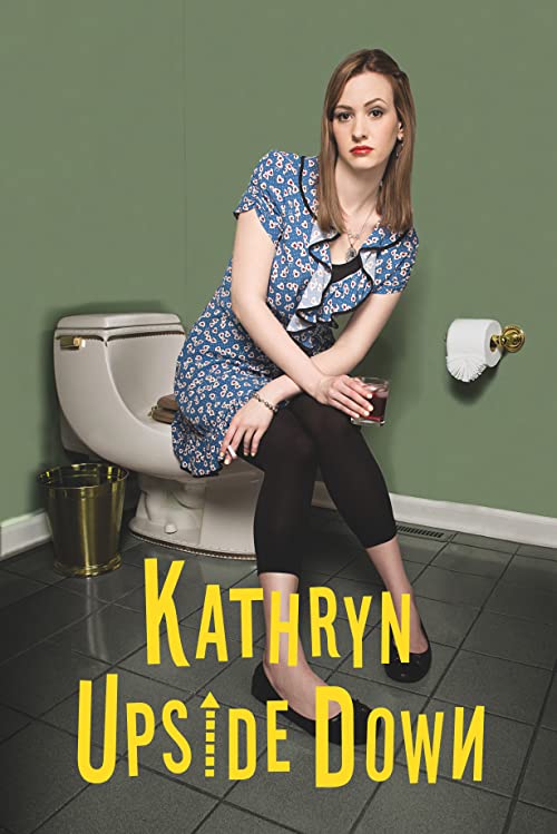 دانلود فیلم Kathryn Upside Down 2019 - کاترین وارونه