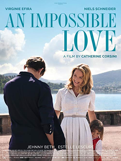 دانلود فیلم An Impossible Love 2018 - عشق غیر ممکن