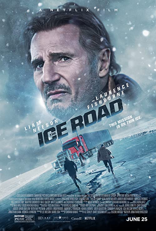 دانلود فیلم The Ice Road 2021 - جاده یخی