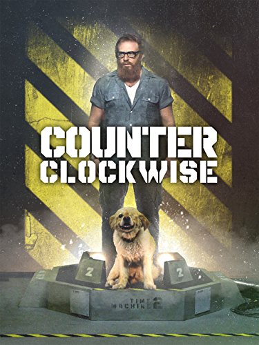 دانلود فیلم Counter Clockwise 2016 - پاد ساعتگرد
