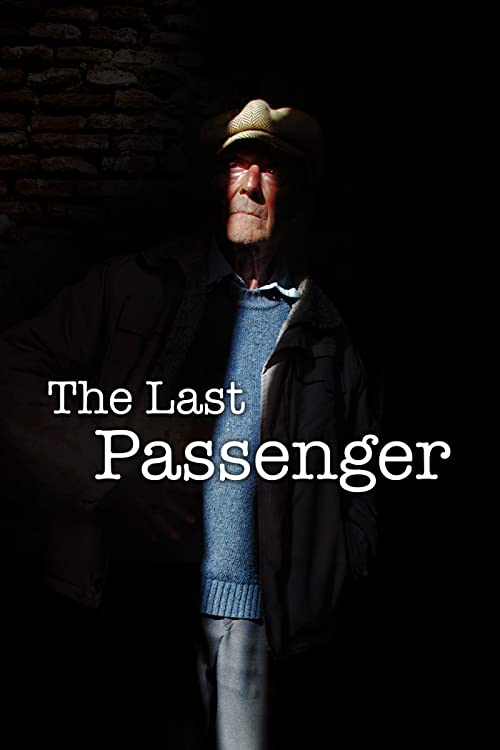 دانلود مستند The Last Passenger: A True Story 2014 با زیرنویس فارسی
