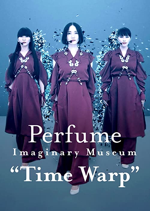 دانلود فیلم Perfume Imaginary Museum Time Warp 2020 - پرش زمانی موزه تخیلی عطر