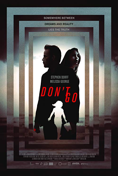 دانلود فیلم Don't Go 2018 - نرو