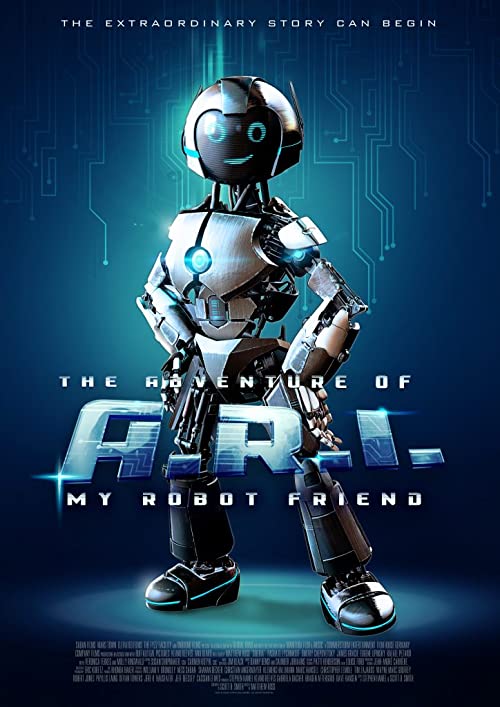 دانلود فیلم The Adventure of A.R.I.: My Robot Friend 2020 با زیرنویس فارسی