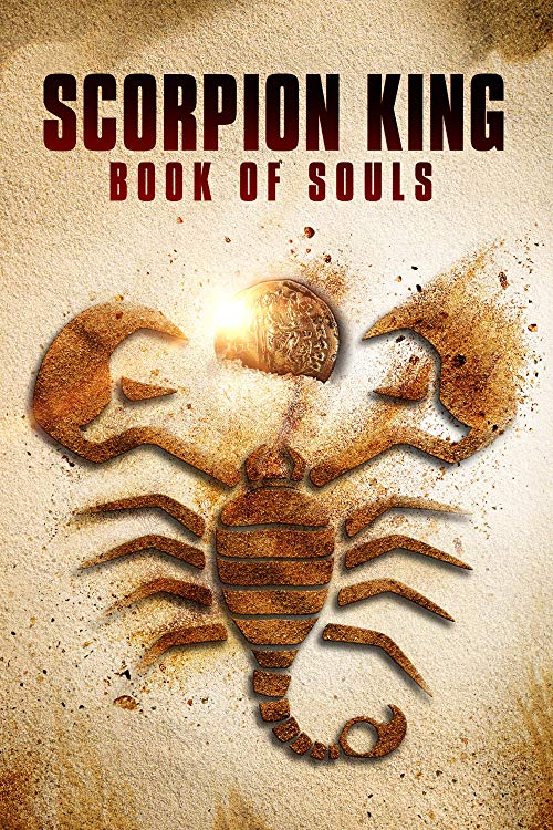 دانلود فیلم The Scorpion King: Book of Souls 2018 با زیرنویس فارسی