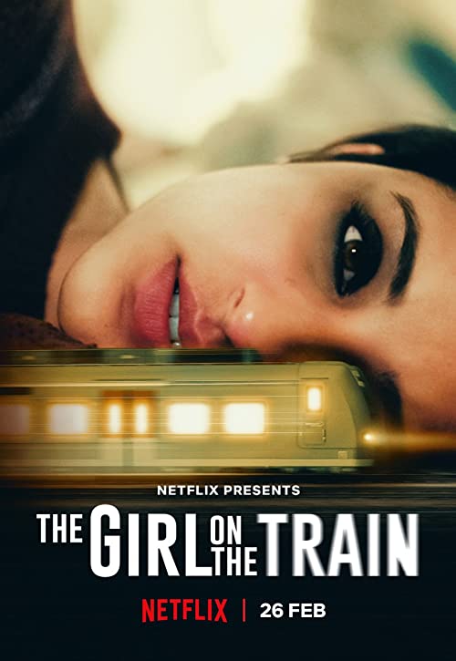 دانلود فیلم هندی The Girl on the Train 2021 - دختری در قطار