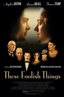 دانلود فیلم These Foolish Things 2006 - این چیزهای احمقانه