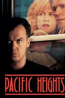 دانلود فیلم Pacific Heights 1990 - ارتفاعات اقیانوس آرام