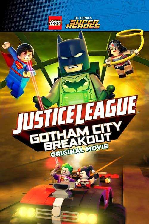 دانلود انیمیشن Lego DC Comics Superheroes: Justice League - Gotham City Breakout 2016 - لگو لیگ عدالت: شیوع در شهر گاتهام
