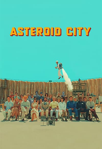 دانلود فیلم Asteroid City 2023 - شهر سیارکی