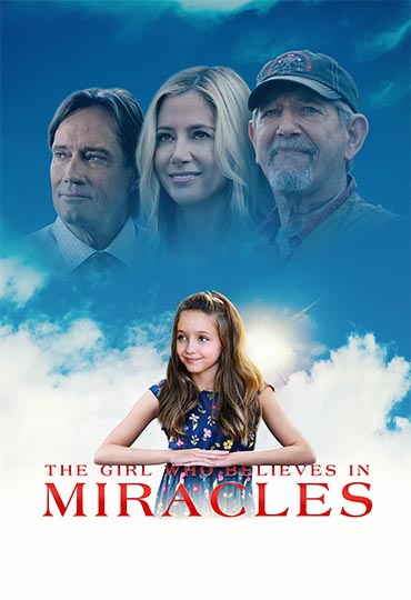 دانلود فیلم The Girl Who Believes in Miracles 2021 - دختری که به معجزه اعتقاد دارد