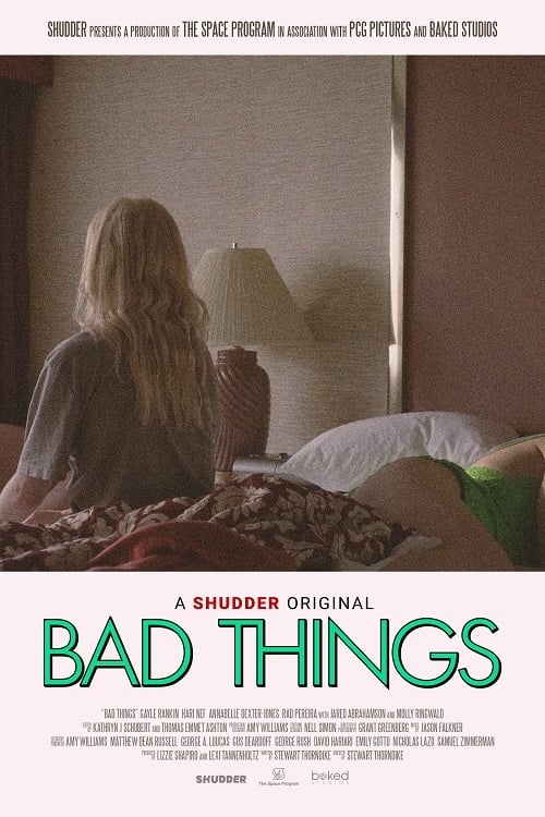 دانلود فیلم Bad Things 2023 - چیز های بد