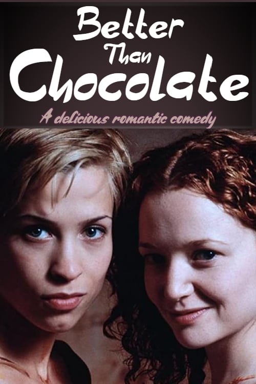 دانلود فیلم Better Than Chocolate 1999 با زیرنویس فارسی
