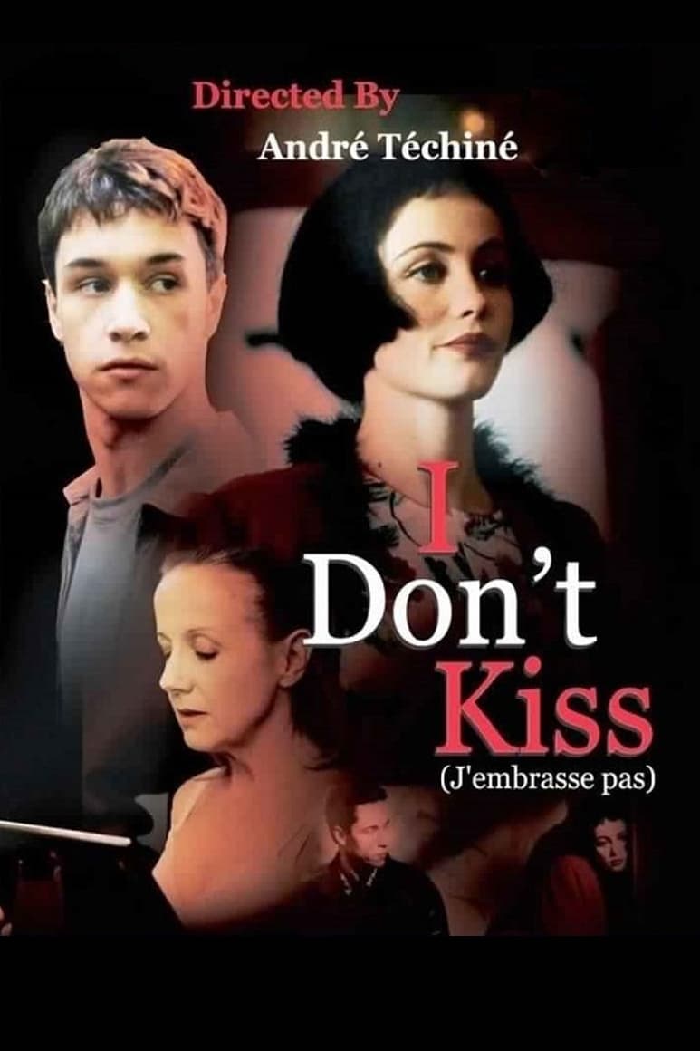 دانلود فیلم I Don’t Kiss 1991 - من نمی بوسم
