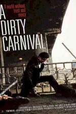 دانلود زیرنویس فیلم A Dirty Carnival 2006