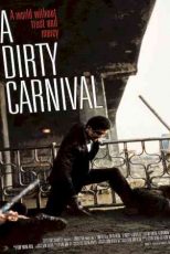 دانلود زیرنویس فیلم A Dirty Carnival 2006