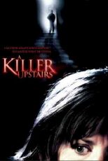 دانلود زیرنویس فیلم A Killer Upstairs 2005