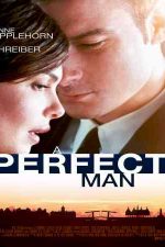 دانلود زیرنویس فیلم A Perfect Man 2013
