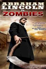 دانلود زیرنویس فیلم Abraham Lincoln vs. Zombies 2012