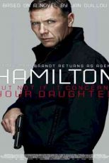 دانلود زیرنویس فیلم Agent Hamilton: But Not If It Concerns Your Daughter 2012