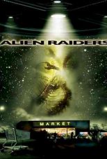 دانلود زیرنویس فیلم Alien Raiders 2008