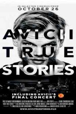 دانلود زیرنویس فیلم Avicii: True Stories 2017