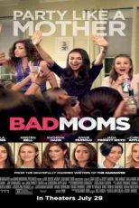دانلود زیرنویس فیلم Bad Moms 2016