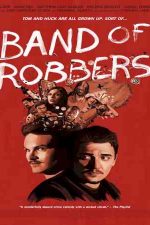دانلود زیرنویس فیلم Band of Robbers 2015