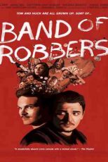 دانلود زیرنویس فیلم Band of Robbers 2015