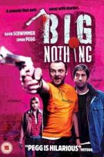 دانلود زیرنویس فیلم Big Nothing 2006