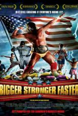 دانلود زیرنویس فیلم Bigger, Stronger, Faster* 2008