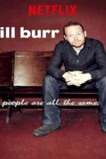 دانلود زیرنویس فیلم Bill Burr: You People Are All the Same. 2012
