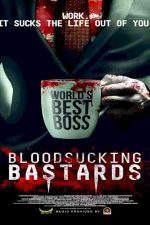دانلود زیرنویس فیلم Bloodsucking Bastards 2015
