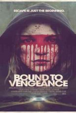 دانلود زیرنویس فیلم Bound to Vengeance 2015
