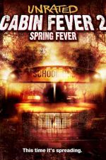دانلود زیرنویس فیلم Cabin Fever 2: Spring Fever 2009