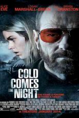 دانلود زیرنویس فیلم Cold Comes the Night 2013