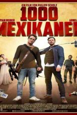 دانلود زیرنویس فیلم ۱۰۰۰ Mexikaner 2016
