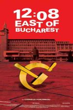 دانلود زیرنویس فیلم ۱۲:۰۸ East of Bucharest 2006