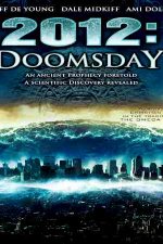 دانلود زیرنویس فیلم ۲۰۱۲ Doomsday 2008