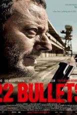 دانلود زیرنویس فیلم ۲۲ Bullets 2010