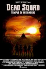 دانلود زیرنویس فیلم Dead Squad: Temple of the Undead 2018