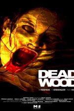 دانلود زیرنویس فیلم Dead Wood 2007