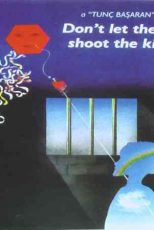 دانلود زیرنویس فیلم Don’t Let Them Shoot the Kite 1989